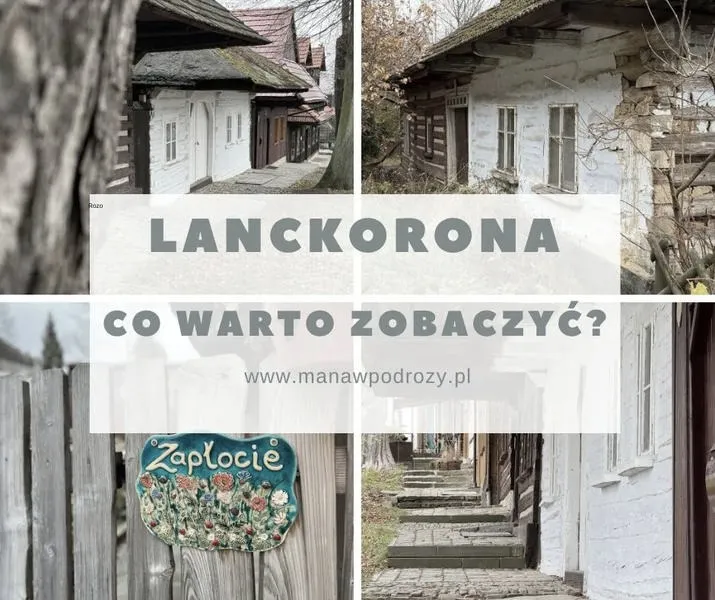 Lanckorona: jak dojechać — praktyczny poradnik krok po kroku